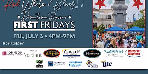 July First Fridays "Red, White + Blues"
