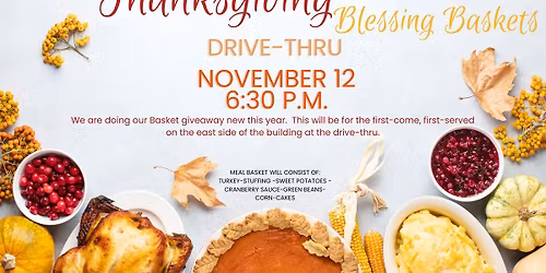 Thanksgiving Blessing Baskets Drive Thru Giveaway