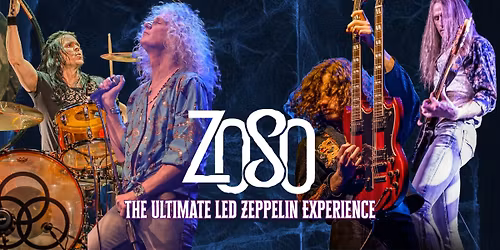 Zoso The Ultimate Led Zeppelin Experience | Lansing, MI