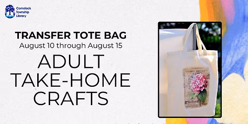 Adult Take-Home Craft: Transfer Tote Bag