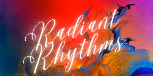 Radiant Rhythms Ecstatic Dance