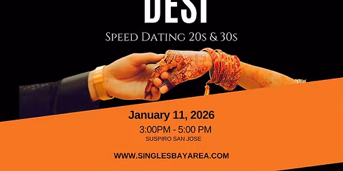 DESI SPEED DATING 20s & 30s