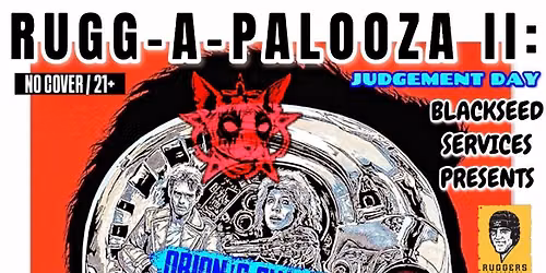 Ruggapalooza Sunday presented by Blackseed Services 