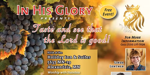 Taste and See That the Lord is Good!