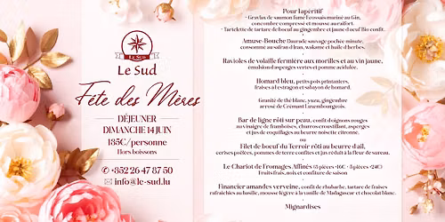 Menu de la F\u00eate des M\u00e8res \u2022 Restaurant Gastronomique Le Sud Luxembourg