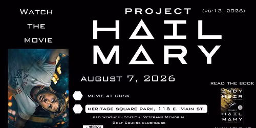 Family Movie Nights at Heritage Square Park: Project Hail Mary