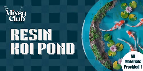 Resin Koi Pond - The Mixsy Club