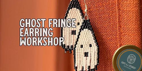 Ghost Fringe Beaded Earring Workshop