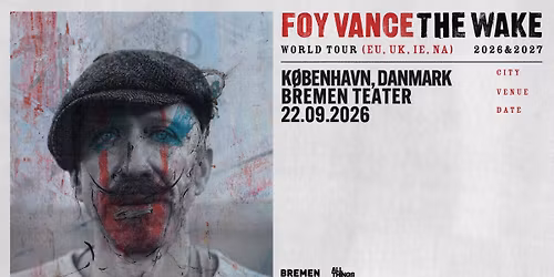 Foy Vance: The Wake World Tour
