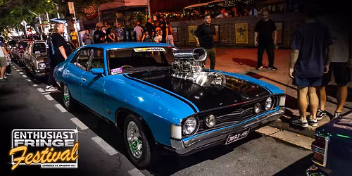 Enthusiast Fringe Festival at Braddon: THURSDAY