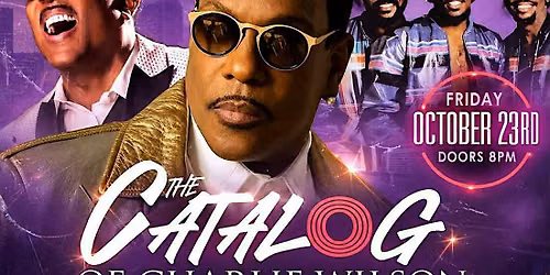 The Catalog of Charlie Wilson
