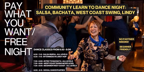 Pay what you want night, Wed, June 3rd - Latin, West Coast, Lindy