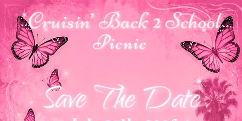 Cruisin\u2019 Back 2 School Picnic