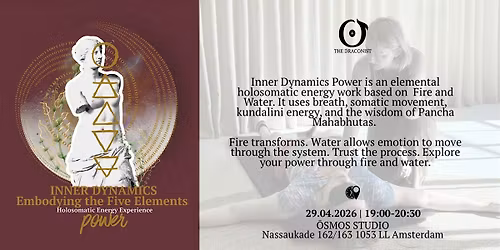 Inner Dynamics Power: embodying the five elements\u2728