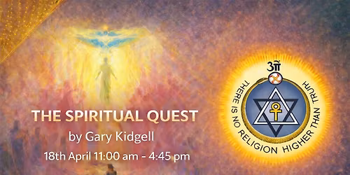 THE SPIRITUAL QUEST by Gary Kidgell (In Person)