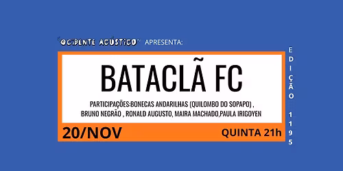 Batacl\u00e3 FC - "Ocidente Ac\u00fastico"