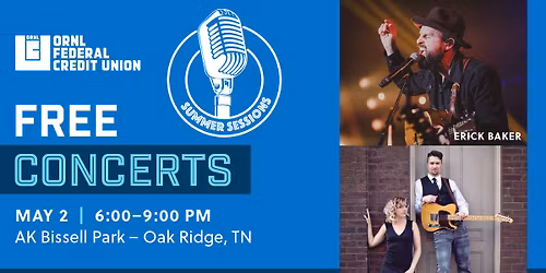 The Summer Sessions | Erick Baker & Westwend - Oak Ridge, TN