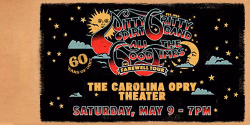 Nitty Gritty Dirt Band: The Farewell Tour \u2014 60 Years of Dirt