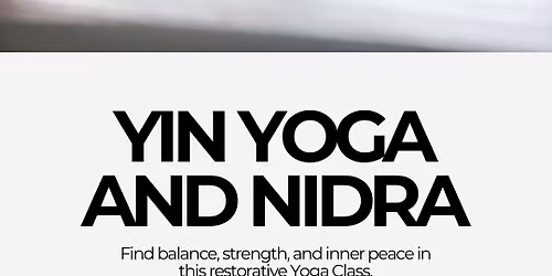 Yin Yoga and Nidra 