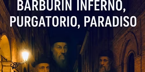 INFERNO PURGATORIO PARADISO. L\u2019eterna lotta tra BENE e MALE in Tour Guidato Animato