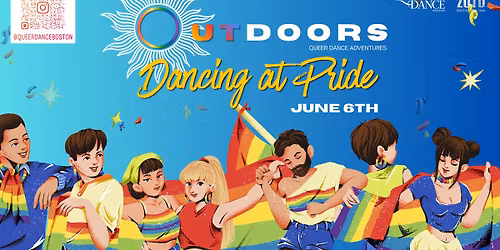 OUTDOORS at Gay Pride - Queer Dance Adventures