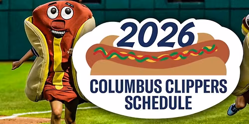 Columbus Clippers vs. Scranton Wilkes-Barre RailRiders