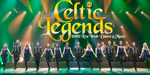 Celtic Legends - Tourn\u00e9e 2026 - Nouveau spectacle !
