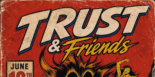 TRUST & Friends: DJ Class X w\/ Ron S.