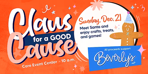 Claus for a GOOD Cause - A Morning with Santa