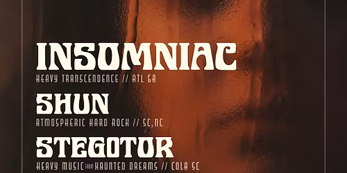 INSOMNIAC | SHUN | STEGOTOR