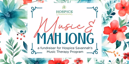 Music & Mahjong: A Fundraiser for Hospice Savannah's Music Therapy Program