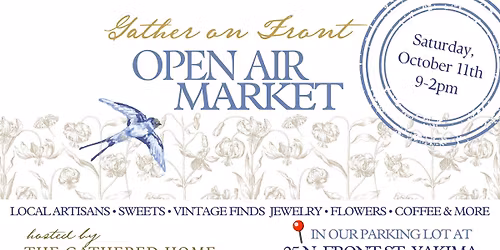 Gather On Front Open Air OCTOBER Market!