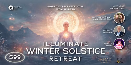 ILLUMINATE: Winter Solstice Retreat