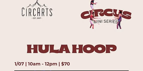 Hula Hoop - Circus School Holiday Workshop