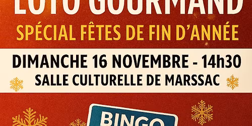 LOTO GOURMAND du Comit\u00e9 des F\u00eates de MARSSAC