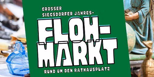 Gro\u00dfer Siegsdorfer Jahres-Flohmarkt