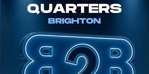 B2B The Movement - Quarters Brighton
