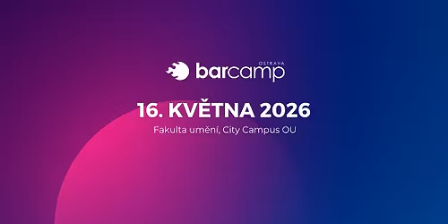 Barcamp Ostrava 2026