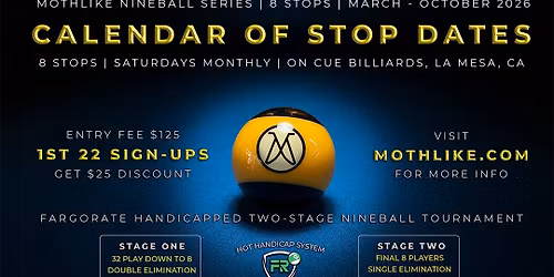 Stop #3 | Mothlike Nineball Series | On Cue Billiards, La Mesa, CA