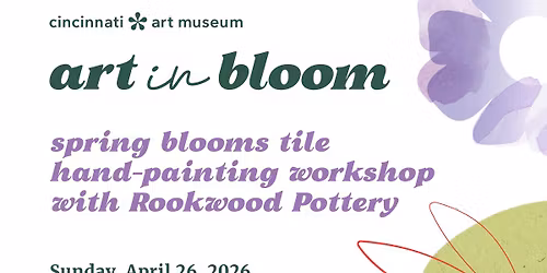 Spring Blooms Tile Hand-Painting Workshop with Rookwood Pottery - AIB 2026