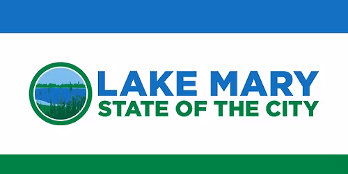 Lake Mary State of the City