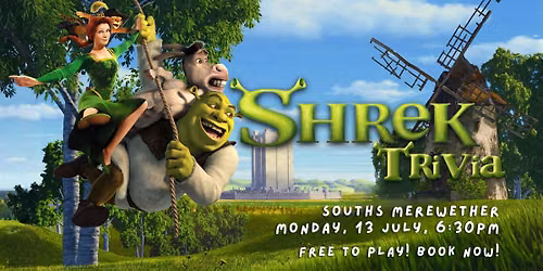 Shrek Trivia - Souths Merewether