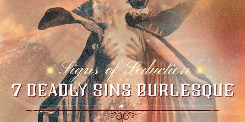 7 Deadly Sins Burlesque: Halloween Edition