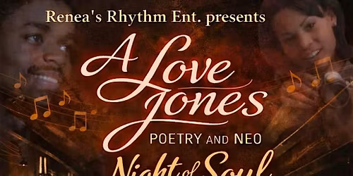 A Love Jones : Poetry & Neo Night of Soul