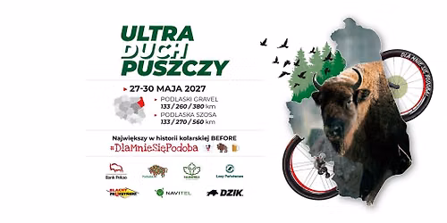 Ultra Duch Puszczy 2027\ud83d\udc7b-Najpi\u0119kniejszy Ultramaraton Kolarski W Polsce!