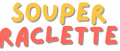 Souper raclette suisse 