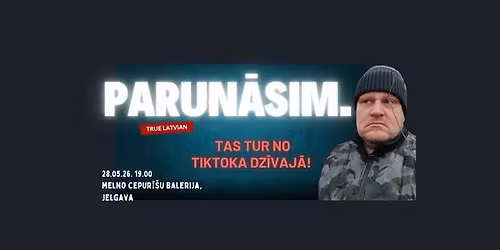 True Latvian - Parun\u0101sim. \/\/St\u0101vizr\u0101de