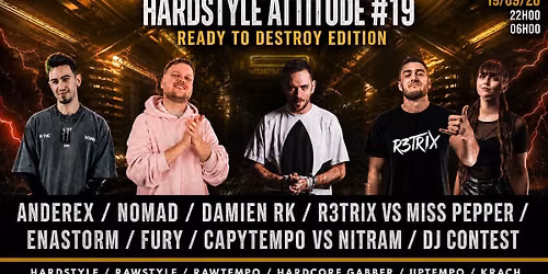 R3TRIX & Bass Attitude Pr\u00e9sentent : Hardstyle Attitude #19 (Ready To Destroy Edition)