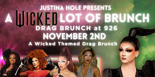926 Drag Brunch - A Wicked Lot of Brunch!
