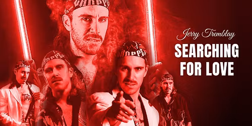 Jerry Tremblay - Searching For Love | Qu\u00e9bec